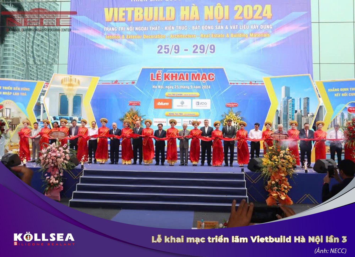 KEO KOLLSEA CHÚC MỪNG TRIỂN LÃM QUỐC TẾ VIETBUILD HÀ NỘI 2024