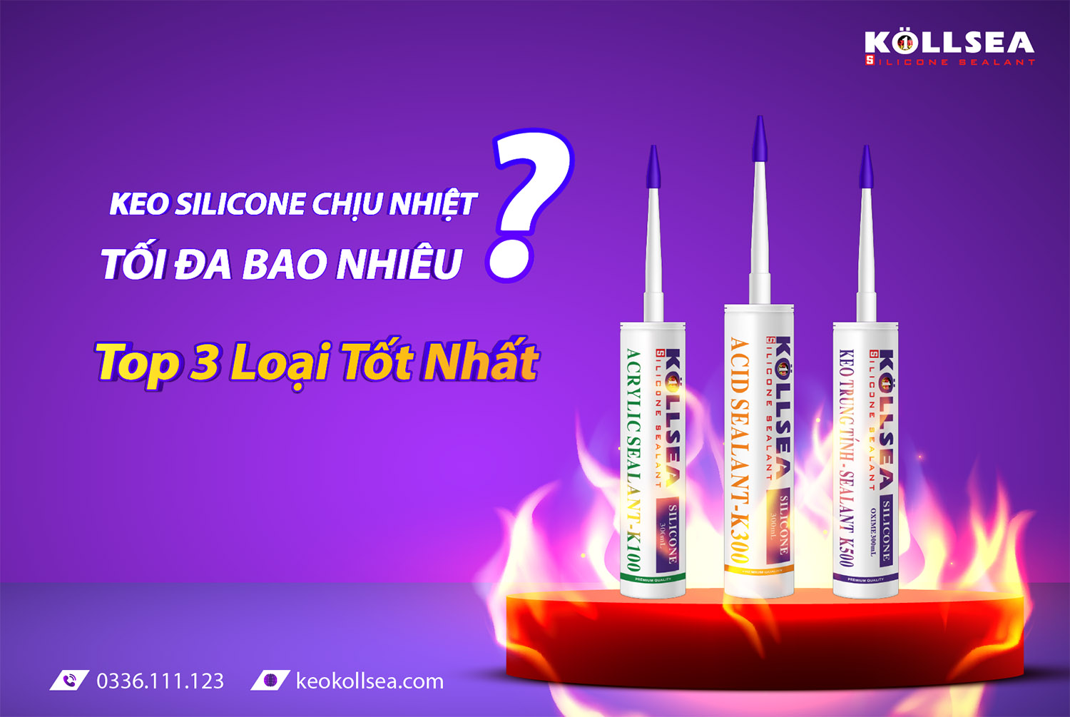 Keo Silicone Chịu Nhiệt Tối Đa Bao Nhiêu? Top 3 Loại Tốt Nhất