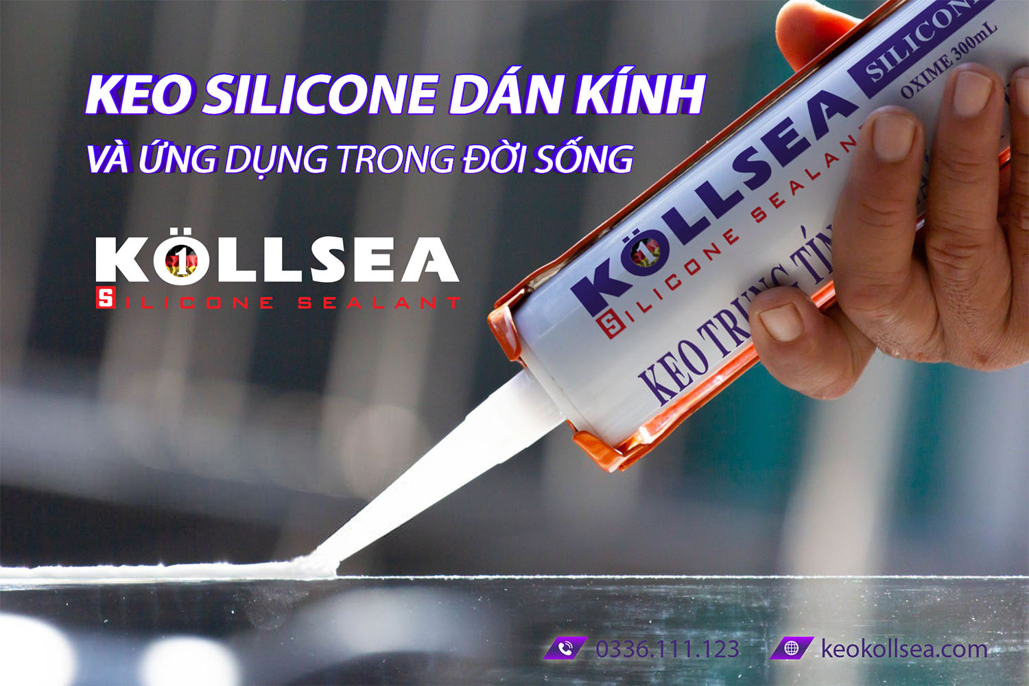 Keo Silicone Dán Kính Và Những Ứng Dụng Trong Đời Sống