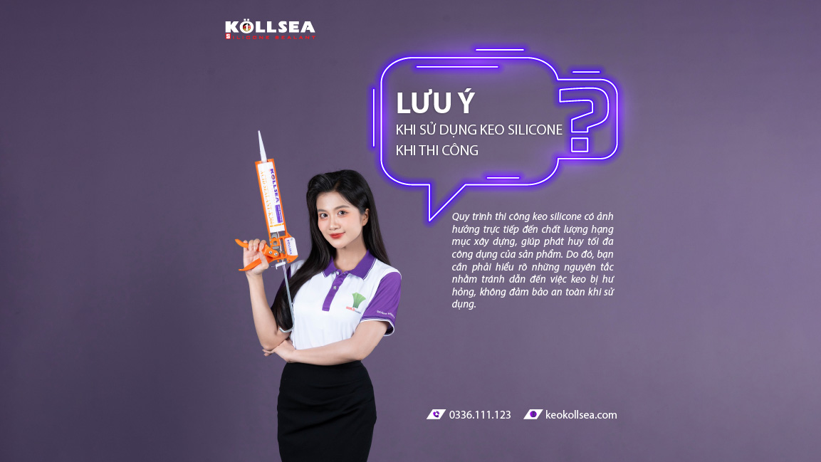 Những Điều Nên Và Không Nên Khi Sử Dụng Keo Silicone