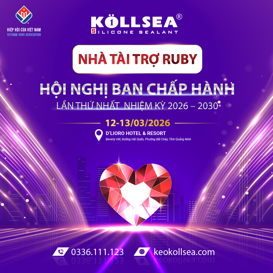 KOLLSEA – Nhà tài trợ Ruby Hội nghị Ban chấp hành Hiệp hội Cửa VN lần thứ nhất