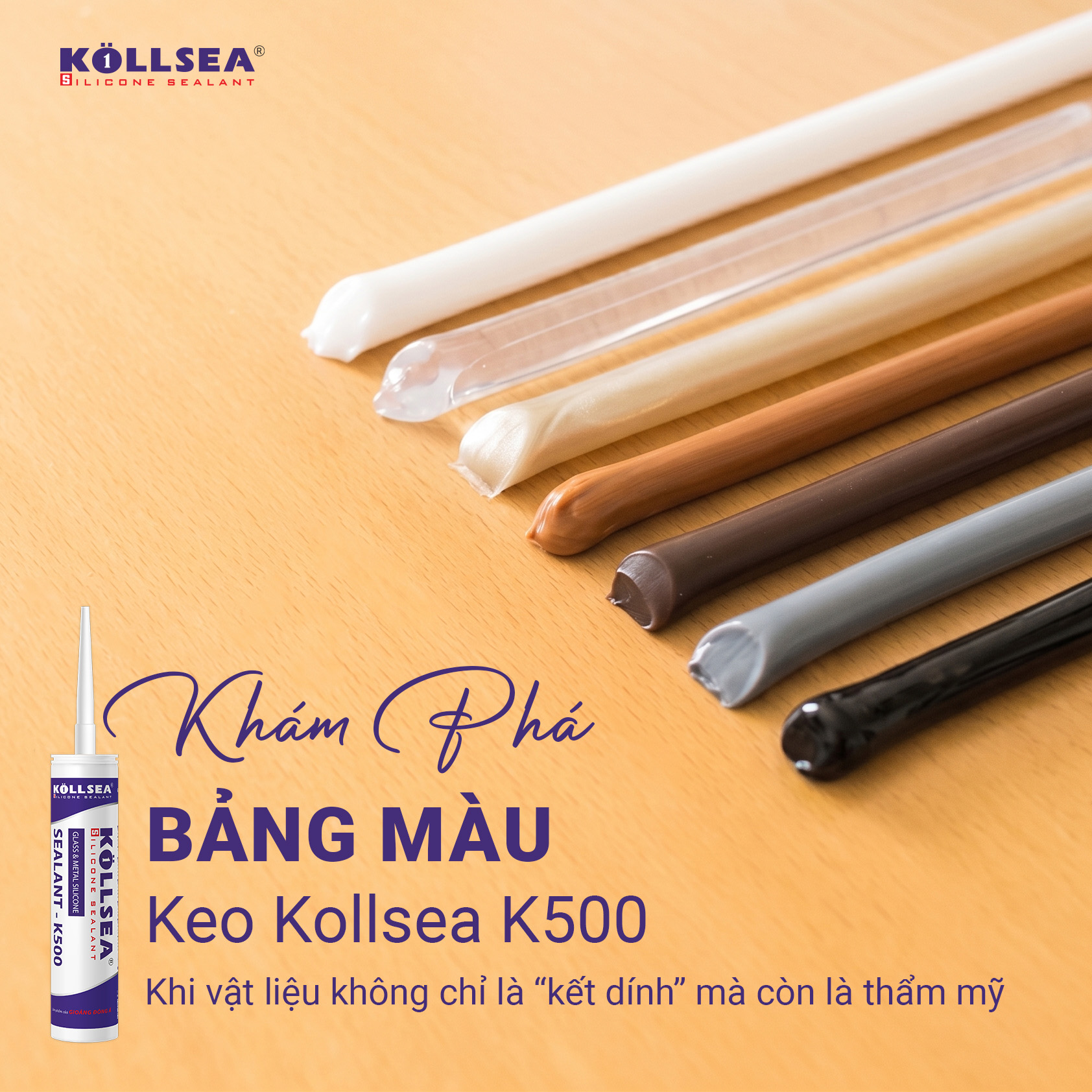 Khám phá bảng màu của keo Kollsea K500 – Khi vật liệu không chỉ là “kết dính” mà còn là thẩm mỹ
